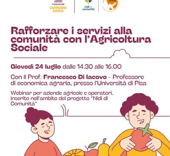 Webinar “Rafforzare i servizi alla comunità con l’Agricoltura Sociale”
